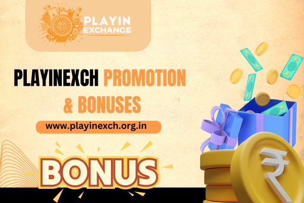 Playinexch Promotion & Bonuses | Playinexch